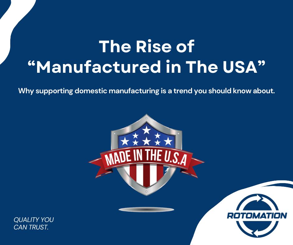 The rise of Manufactured in the USA The rise of Manufactured in the USA